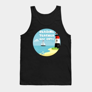 Reading Teacher Off Duty Tank Top